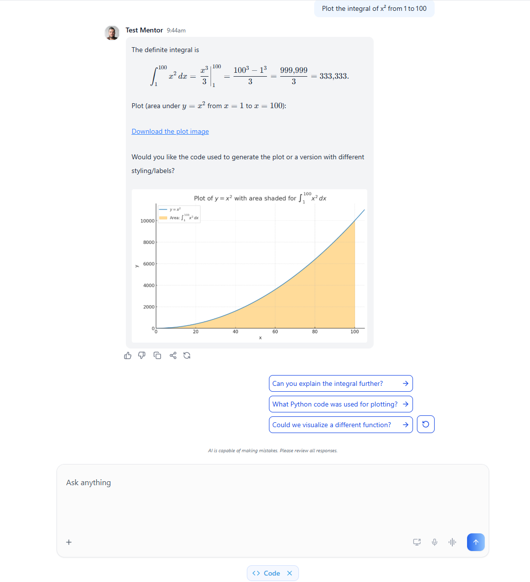 screenshot showing the response from the mentor when asked to plot the integral of x-squared from 1 to 100. A graph is shown